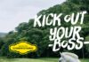 Kick out your boss